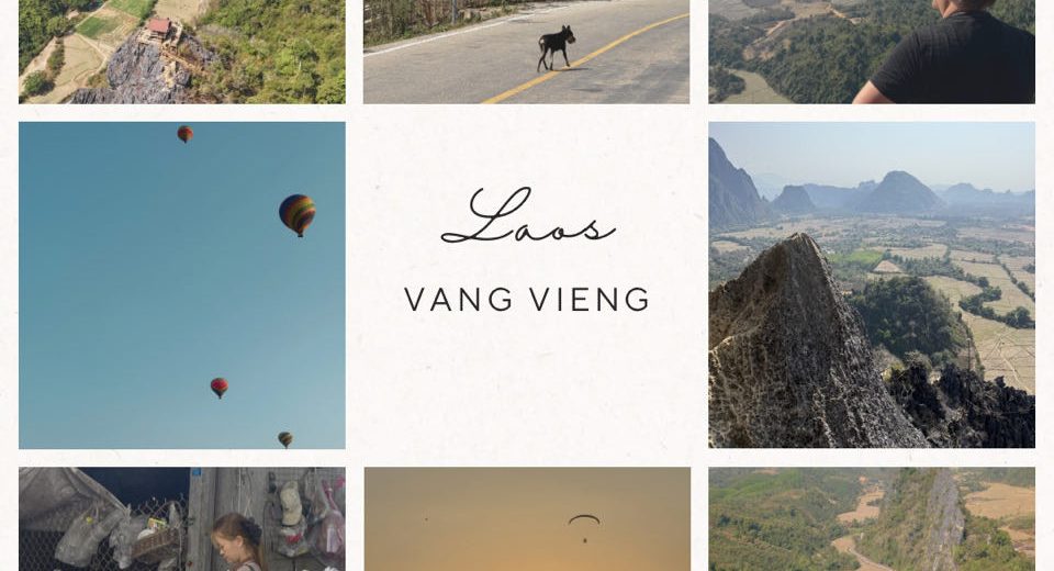 Laos | Vang Vieng – Backpacker, Landschaft und Lärm | Beitragsbild